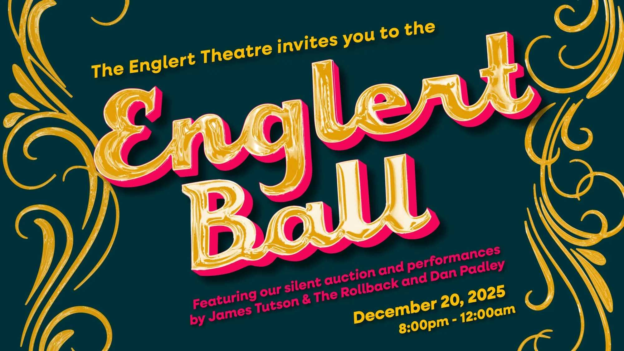 The Englert Ball: December 20 at 8:00pm at The Englert