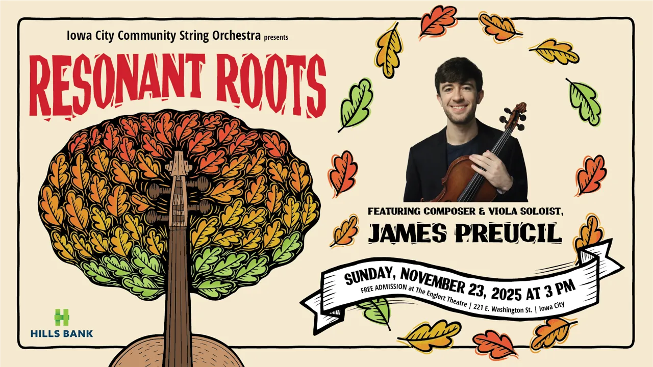 Iowa City Community String Orchestra performs at The Englert at 3pm on November 23, 2025